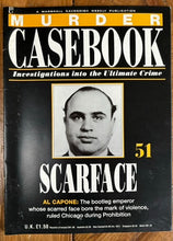 Load image into Gallery viewer, Murder Casebook 51 Scarface
