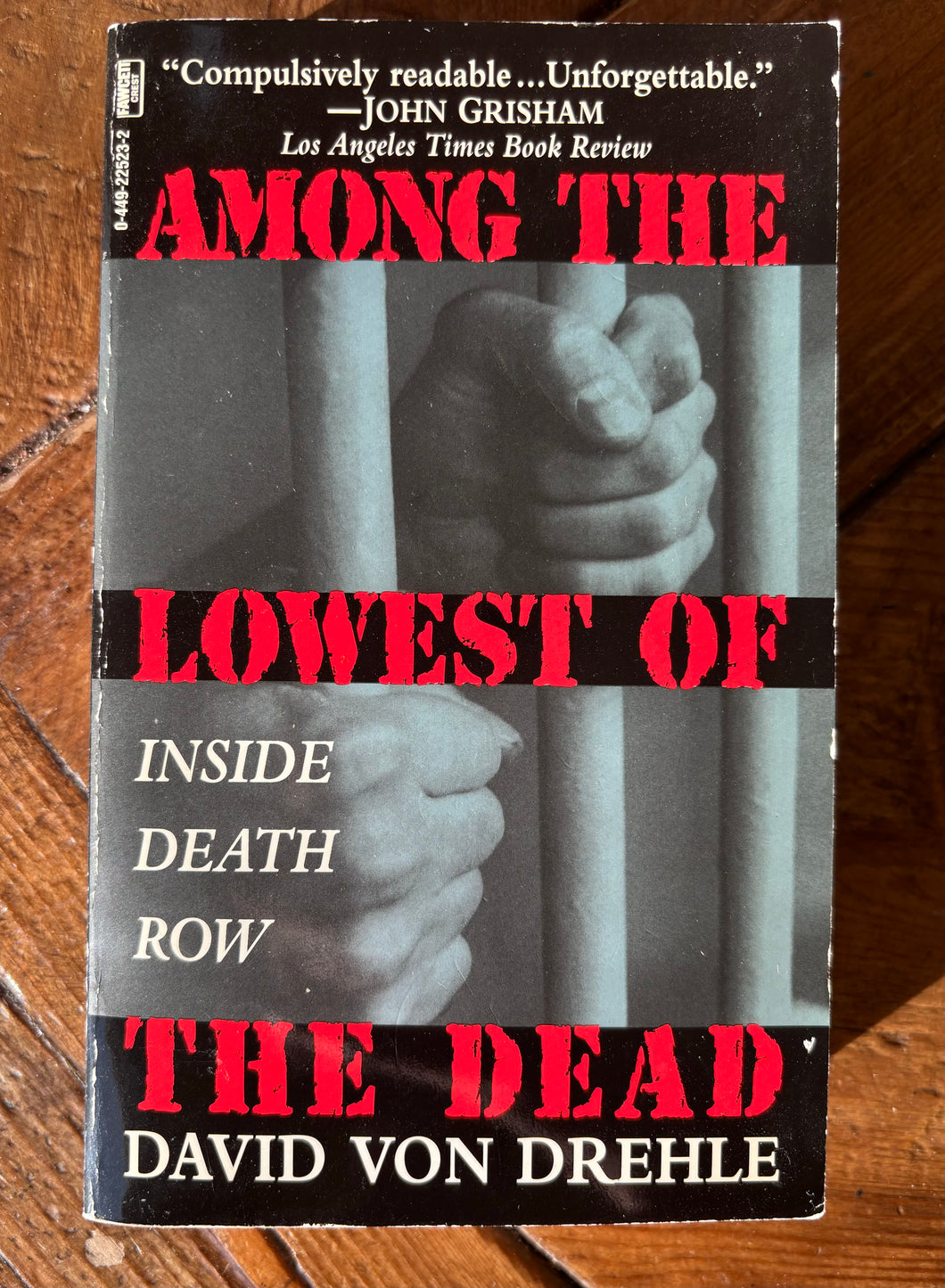 Among The Lowest Of The Dead: Inside Death Row