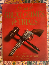 Load image into Gallery viewer, Stories of Great Crimes &amp; Trials
