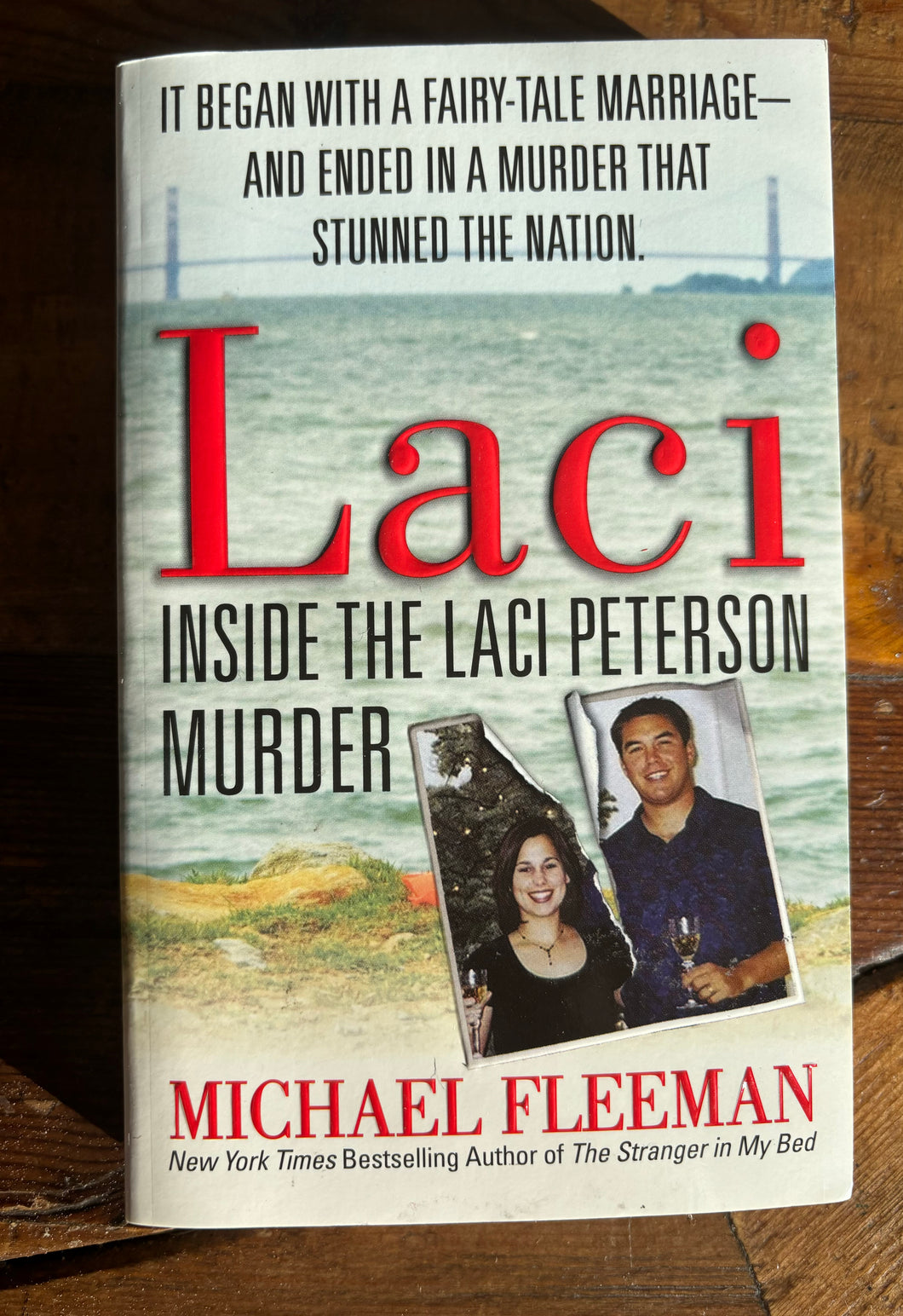 Laci: Inside The Laci Peterson Murder