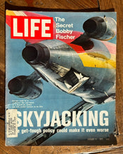 Load image into Gallery viewer, Life Magazine Aug 11 1972 Skyjacking
