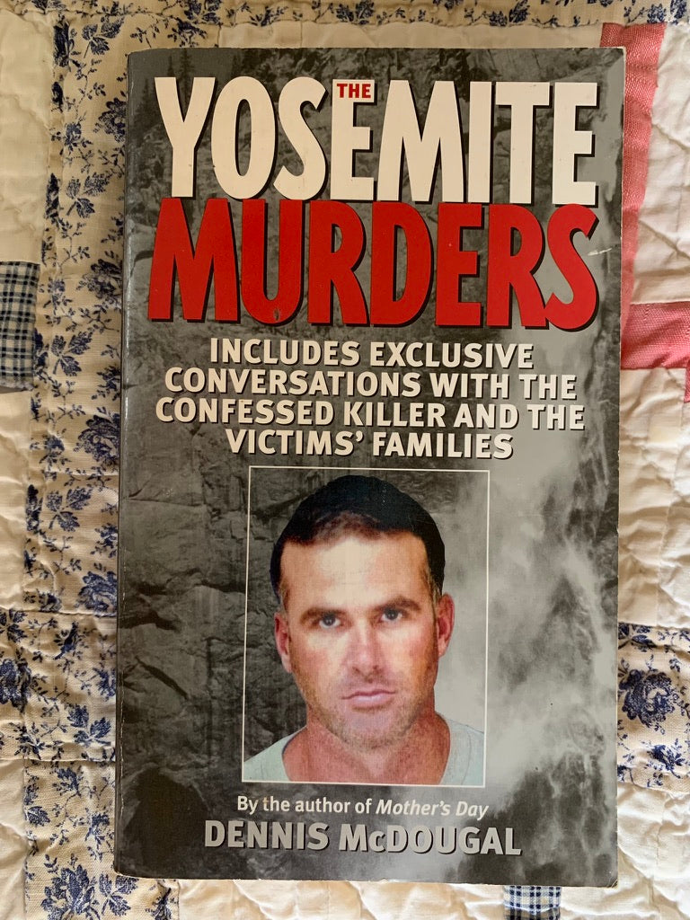 The Yosemite Murders