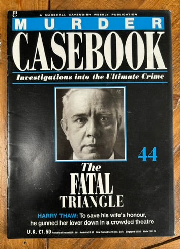 Murder Casebook 44 The Fatal Triangle