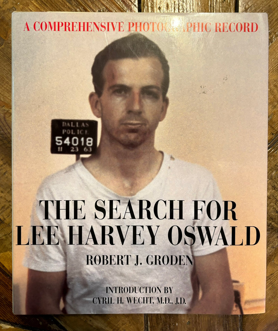 The Search For Lee Harvey Oswald