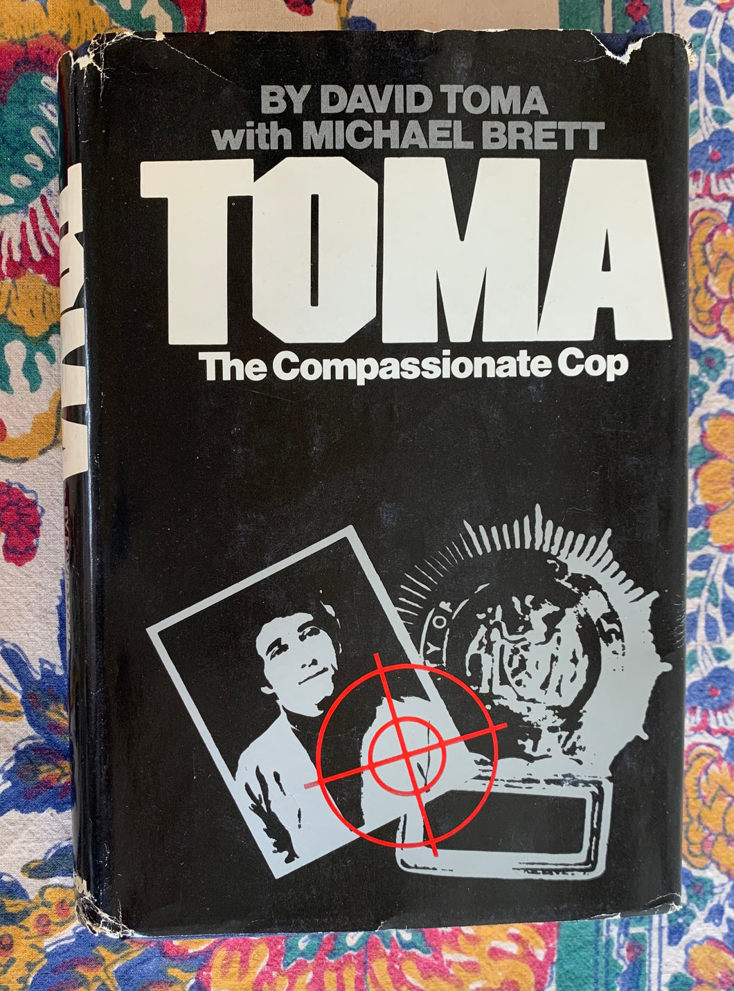 Toma: The Compassionate Cop