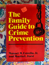 Load image into Gallery viewer, The Family Guide to Crime Prevention
