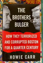 Load image into Gallery viewer, The Brothers Bulger
