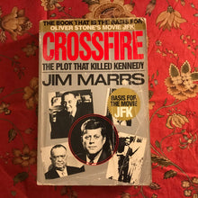 Load image into Gallery viewer, Crossfire: The Plot That Killed Kennedy
