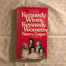 Load image into Gallery viewer, Kennedy Wives, Kennedy Women
