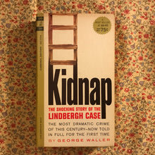 Load image into Gallery viewer, Kidnap: The Story of the Lindbergh Case
