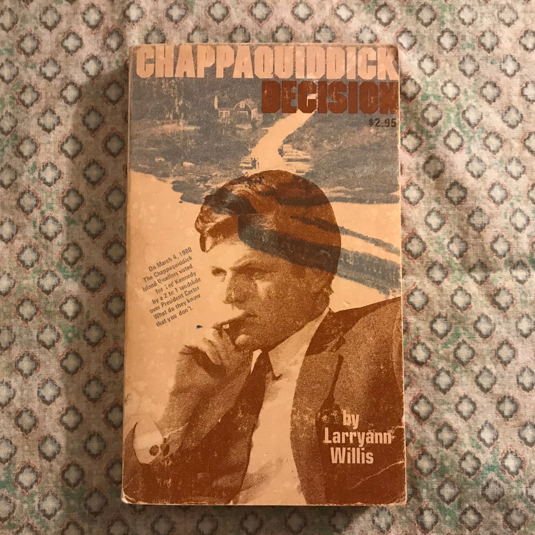Chappaquiddick Decision