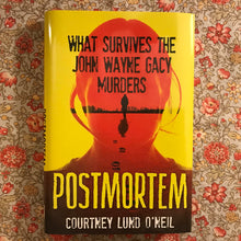 Load image into Gallery viewer, Postmortem: What Survives The John Wayne Gacy Murders
