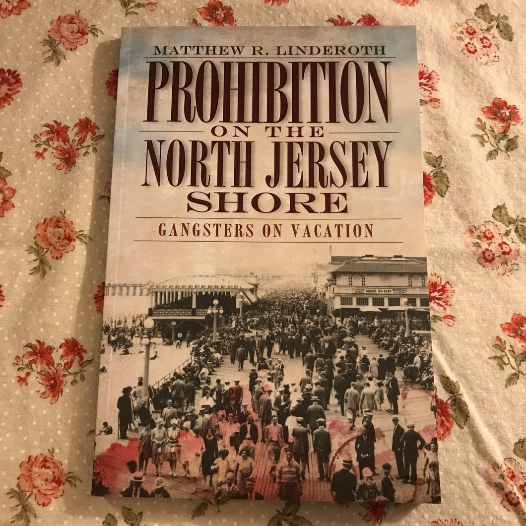 Prohibition on the North Jersey Shore