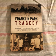Load image into Gallery viewer, The Franklin Park Tragedy
