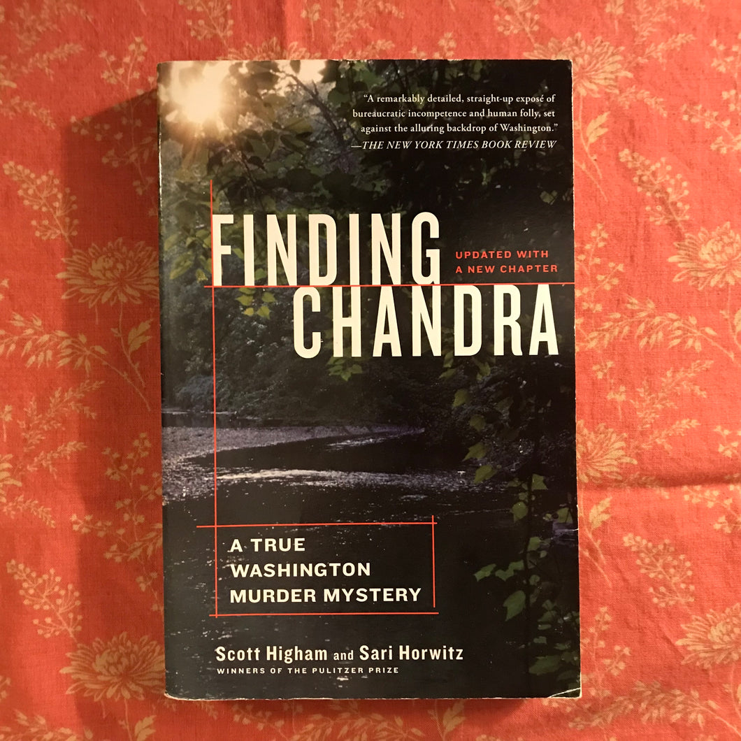 Finding Chandra: A True Washington Murder Mystery
