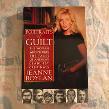 Load image into Gallery viewer, Portraits of Guilt: The Woman Who Profiles the Faces of America's Deadliest Criminals
