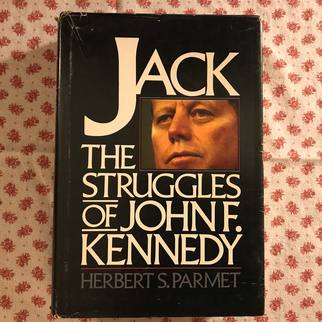 Jack: The Struggles of John F. Kennedy