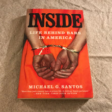 Load image into Gallery viewer, Inside: Life Behind Bars In America
