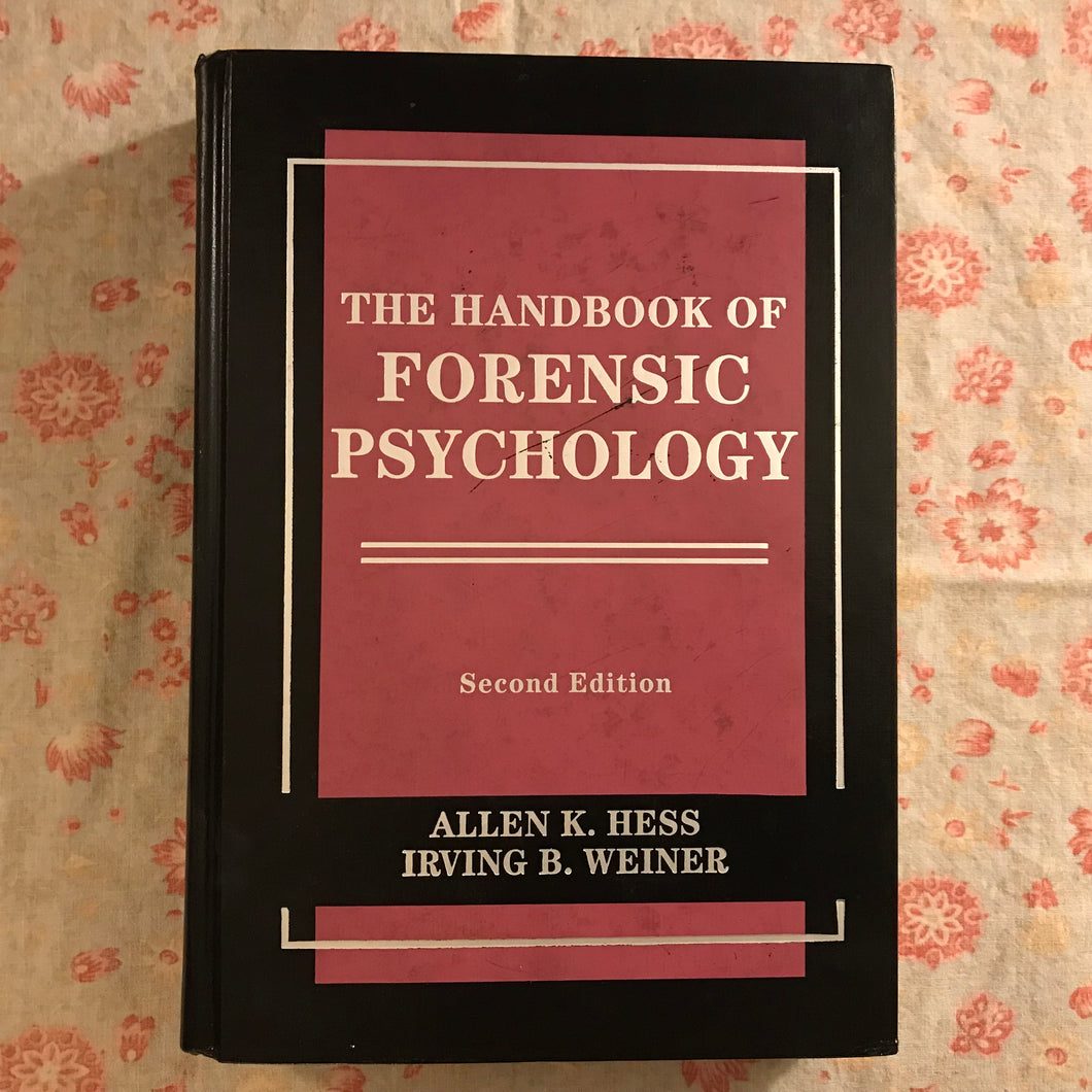 The Handbook of Forensic Psychology