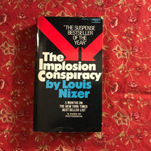 Load image into Gallery viewer, The Implosion Conspiracy

