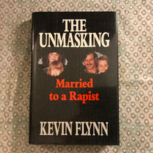 Load image into Gallery viewer, The Unmasking: Married To A Rapist

