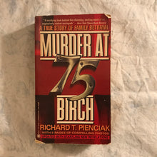 Load image into Gallery viewer, Murder At 75 Birch
