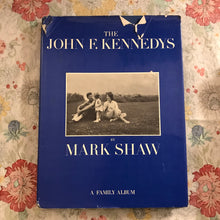 Load image into Gallery viewer, The John F. Kennedys: A Family Album

