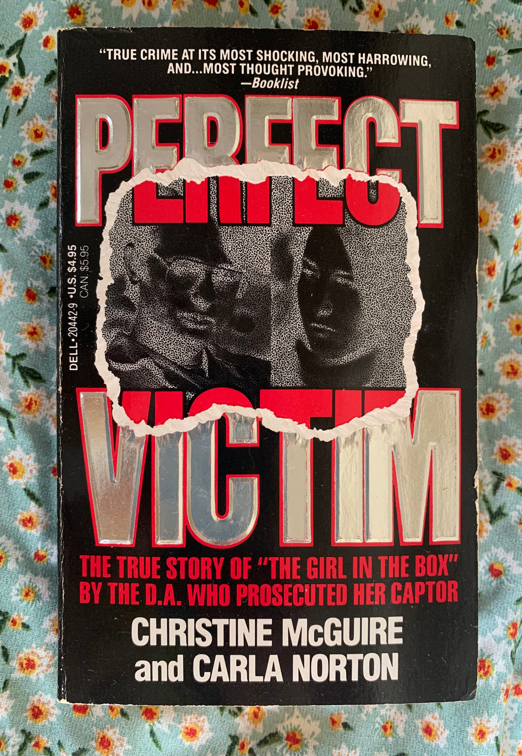 Perfect Victim: The True Story Of 