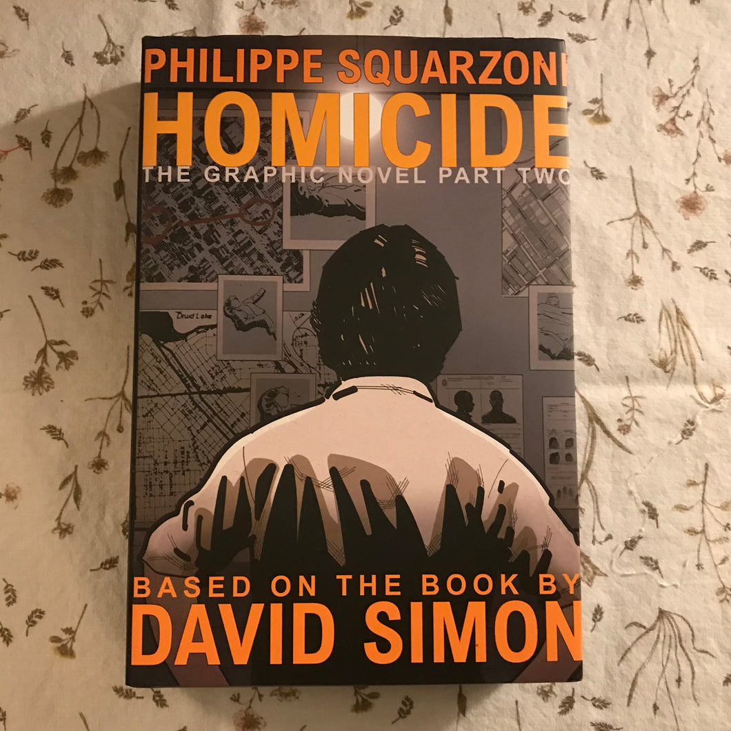 Homicide The Graphic Novel Part Two