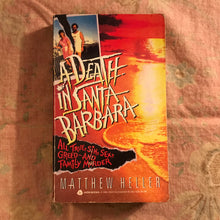 Load image into Gallery viewer, A Death in Santa Barbara
