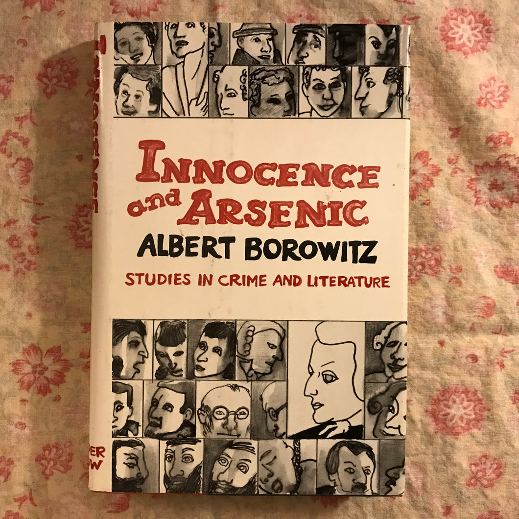 Innocence and Arsenic: Studies in Crime and Literature