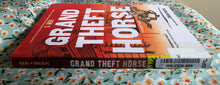 Load image into Gallery viewer, Grand Theft Horse: A Graphic Novel
