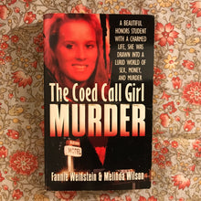 Load image into Gallery viewer, The Coed Call Girl Murder
