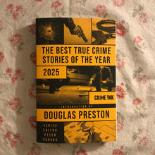 Load image into Gallery viewer, The Best True Crime Stories Of The Year 2025
