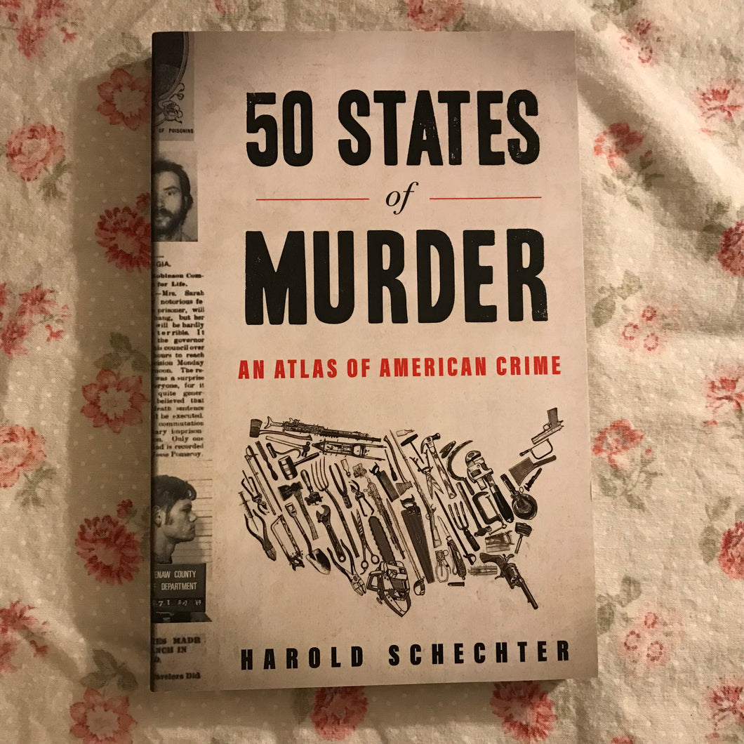 50 States of Murder: An Atlas of American Crime