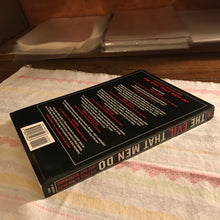 Load image into Gallery viewer, The Evil That Men Do
