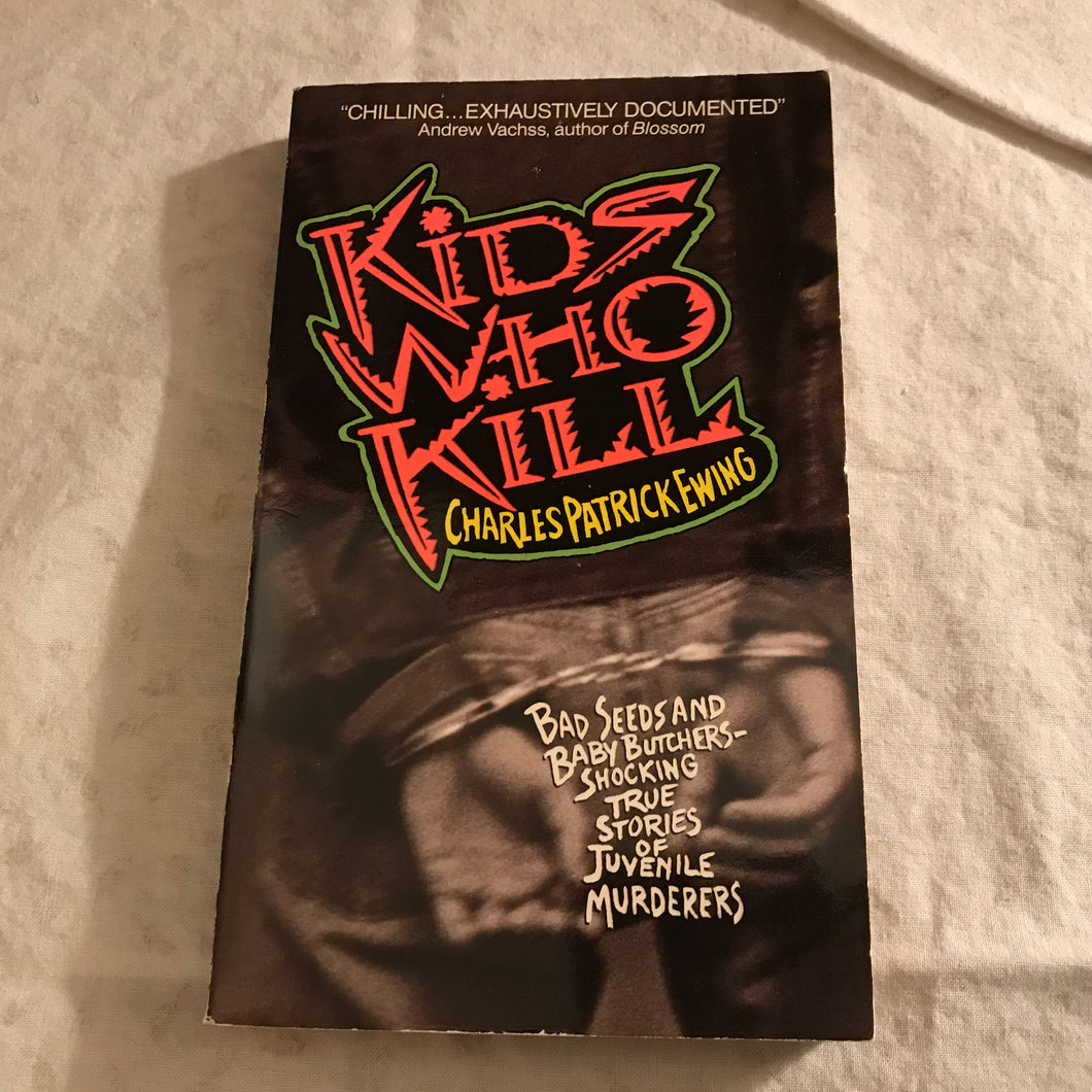 Kids Who Kill