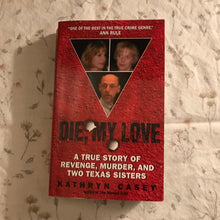 Load image into Gallery viewer, Die, My Love
