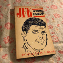 Load image into Gallery viewer, JFK: An Informal Biography
