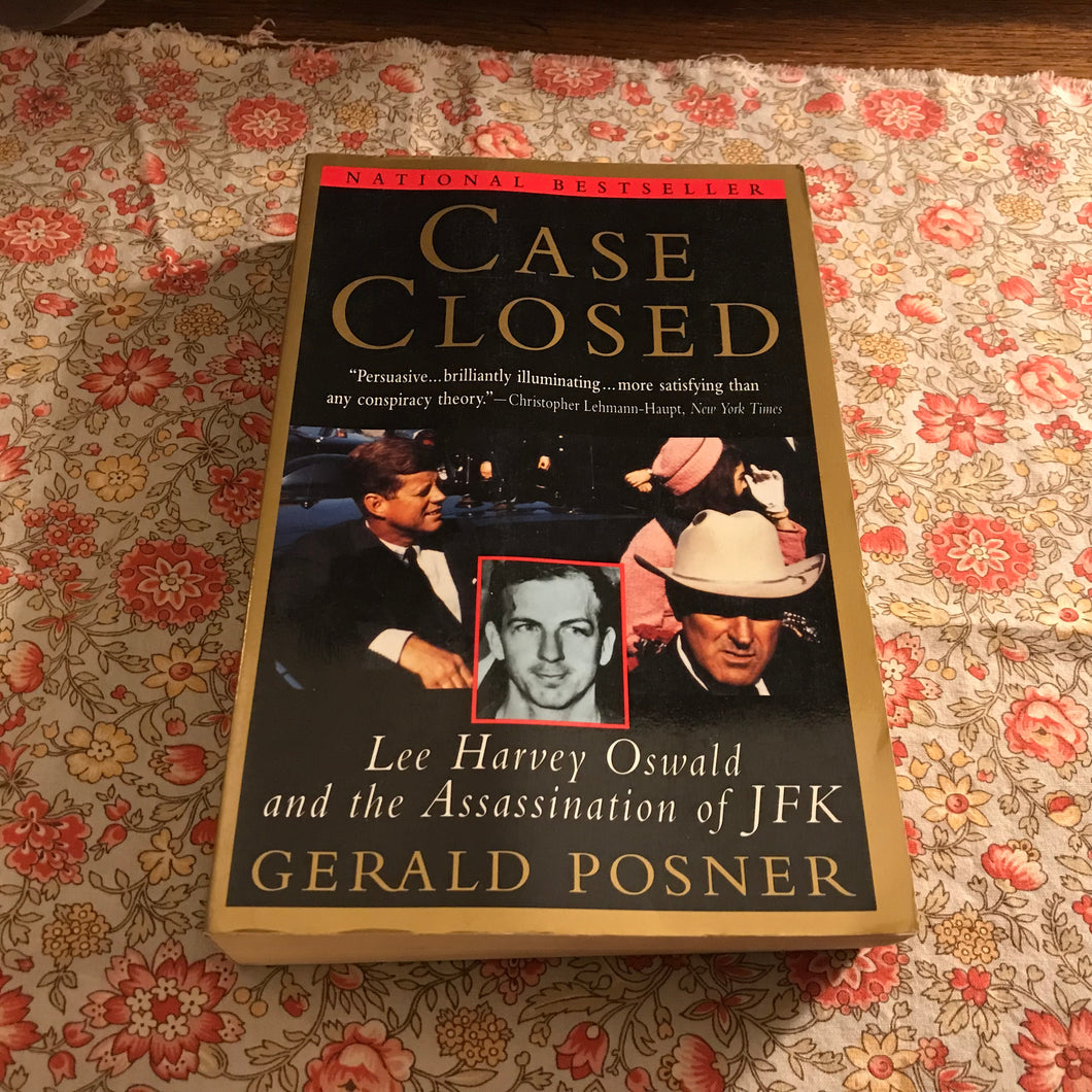 Case Closed: Lee Harvey Oswald and the Assassination of JFK