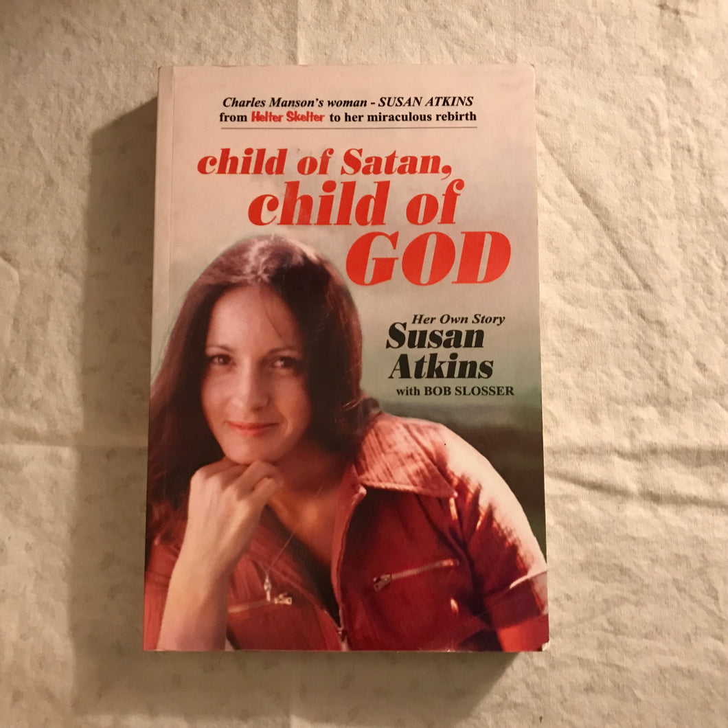 Child of Satan, Child of God