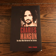 Load image into Gallery viewer, Charles Manson: The Man Who Murdered the Sixties
