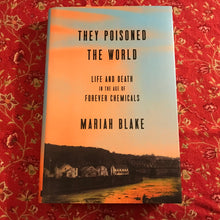 Load image into Gallery viewer, They Poisoned The World
