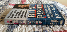 Load image into Gallery viewer, Blind Passion: A True Story of Seduction, Obsession, and Murder
