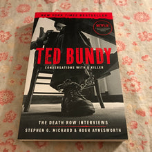 Load image into Gallery viewer, Ted Bundy: Conversations With A Killer
