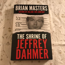 Load image into Gallery viewer, The Shrine of Jeffrey Dahmer
