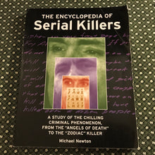 Load image into Gallery viewer, The Encyclopedia Of Serial Killers
