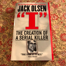 Load image into Gallery viewer, "I": The Creation of a Serial Killer
