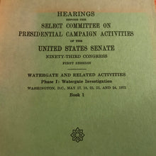 Load image into Gallery viewer, Presidential Campaign Activities Of 1972
