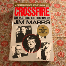 Load image into Gallery viewer, Crossfire: The Plot That Killed Kennedy
